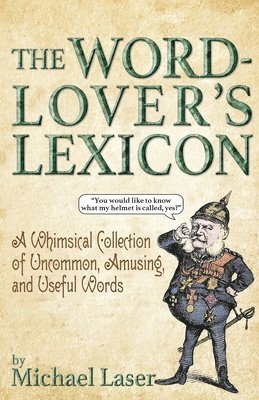 The Word-Lover's Lexicon 1