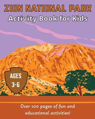 Zion National Park Activity Book for Kids 1