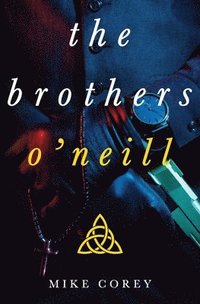 bokomslag The Brothers O'Neill