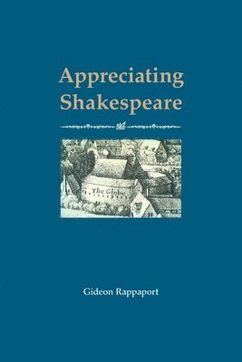 bokomslag Appreciating Shakespeare