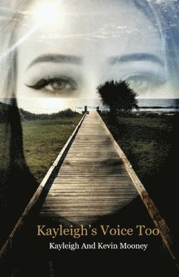 Kayleigh's Voice Too