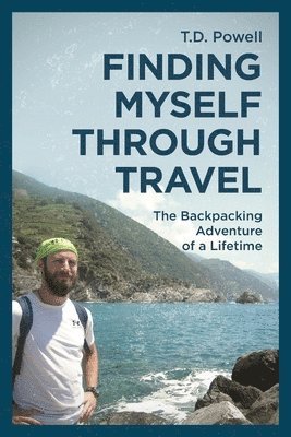 Finding Myself Through Travel 1