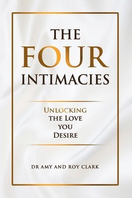 bokomslag The Four Intimacies