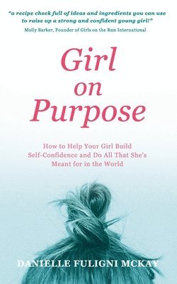 Girl on Purpose 1