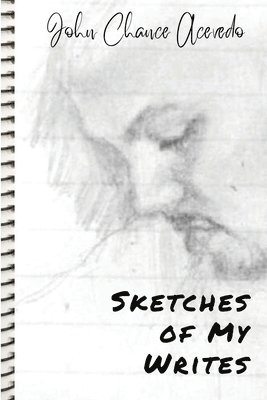 Sketches of My Writes 1
