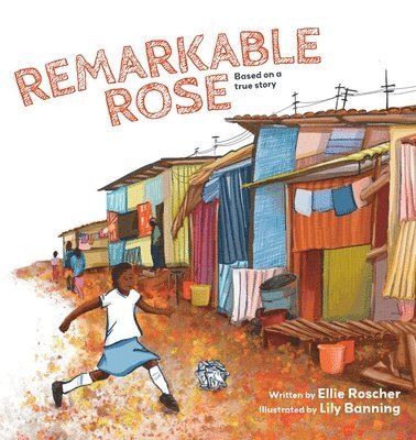 Ellie Roscher - Remarkable Rose, Häftad