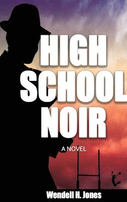 bokomslag High School Noir