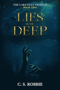 bokomslag Lies in the Deep