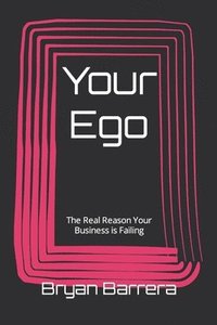 bokomslag Your Ego