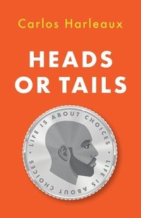 bokomslag Heads or Tails