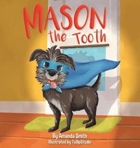 bokomslag Mason The Tooth