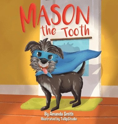 Mason The Tooth 1