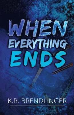 When Everything Ends 1