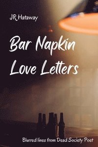 bokomslag Bar Napkin Love Letters