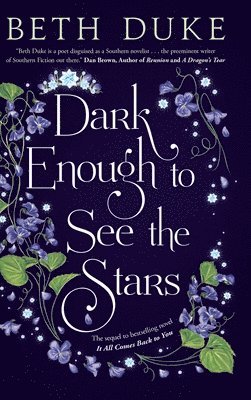 Dark Enough to See the Stars 1