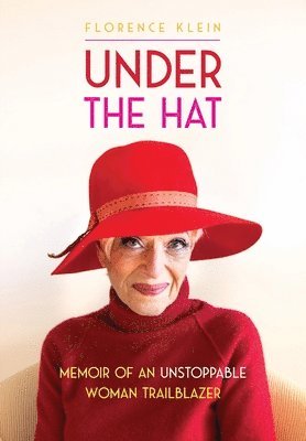 Florence Klein - Under the Hat, Häftad