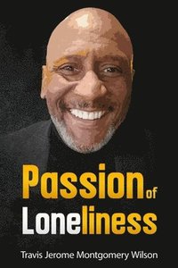 bokomslag Passion of Loneliness