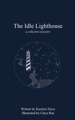 The Idle Lighthouse 1