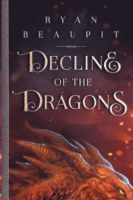 bokomslag Decline of the Dragons