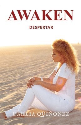 Dahlia Quinonez - Awaken Despertar, Häftad
