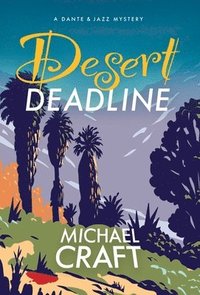 bokomslag Desert Deadline