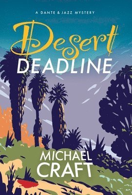 Desert Deadline 1