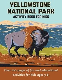 bokomslag Yellowstone National Park Activity Book for Kids 3-6