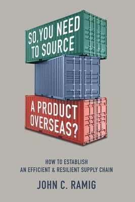 So You Need to Source a Product Overseas? 1