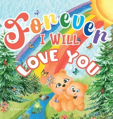 bokomslag Forever, I Will Love You