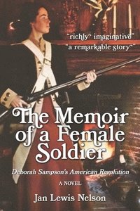 bokomslag The Memoir of a Female Soldier