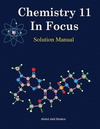 bokomslag Chemistry 11 In Focus Solution Manual