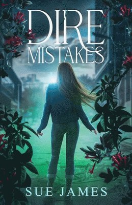 Sue James - Dire Mistakes, Häftad