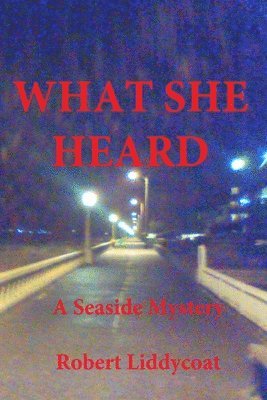 What She Heard 1