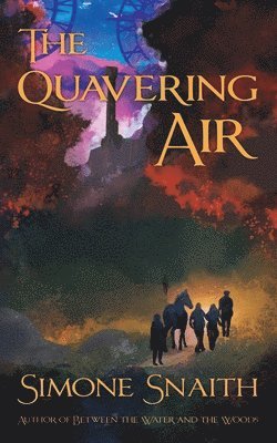 Simone Snaith - Quavering Air, Häftad