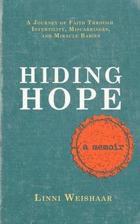 bokomslag Hiding Hope