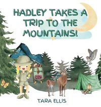 bokomslag Hadley Takes a Trip to the Mountains
