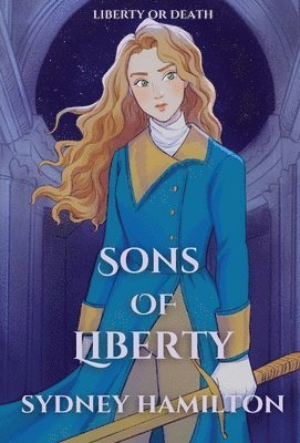 bokomslag Sons of Liberty