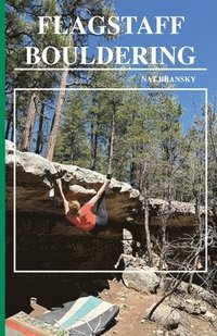 bokomslag Flagstaff Bouldering
