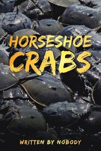 bokomslag Horseshoe Crabs