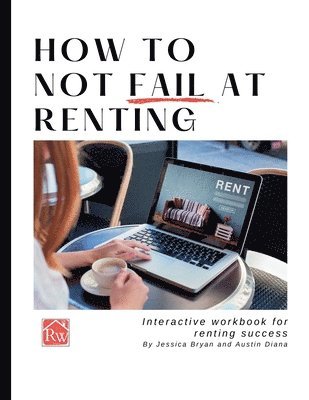 How to Not Fail at Renting 1
