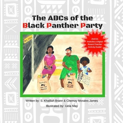 Chemay Morales-James, S Khalilah Brann - ABCs of the Black Panther Party, Häftad
