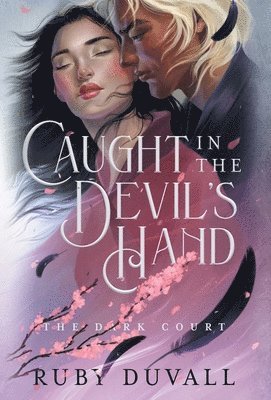 Ruby Duvall - Caught in the Devil's Hand, Inbunden