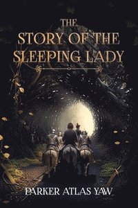 bokomslag Story of the Sleeping Lady