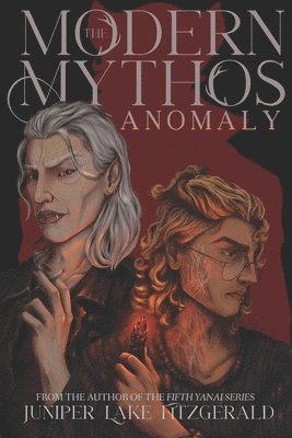 The Modern Mythos Anomaly 1