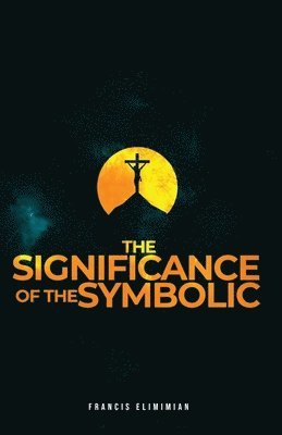 bokomslag Significance of the SYMBOLIC