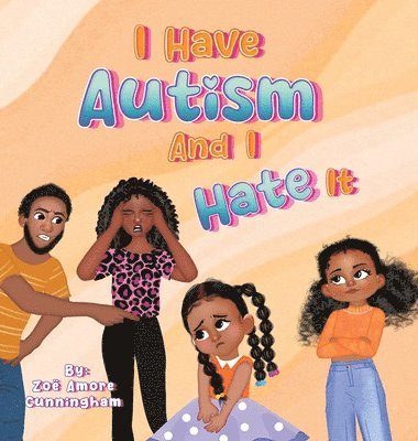 I Have Autism And I Hate It 1