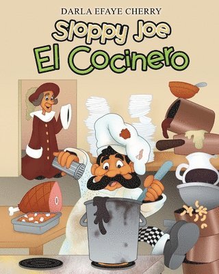 Darla Efaye Cherry, Efaye Cherry, Darla - Sloppy Joe El Cocinero, Häftad