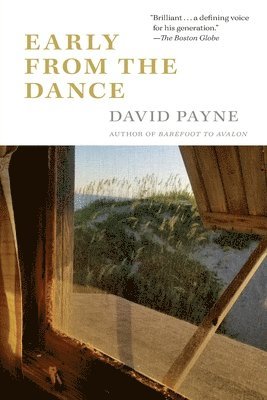 David Payne - Early From the Dance, Häftad