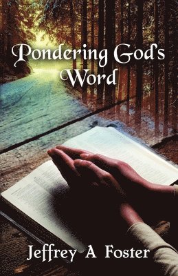 Pondering God's Word 1