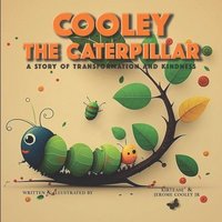 bokomslag Cooley the Caterpillar